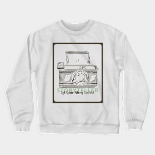 Let your story unfold Crewneck Sweatshirt